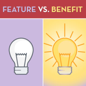 features vs benefits